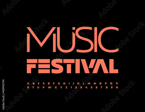 Vector stylish Emblem Music Festival. Trendy Bright Font. Artistic Alphabet Letters and Numbers set