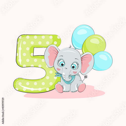 Cute baby elephant with number five and balloons for the fifth month or fifth year. Vector character. Beautiful cartoon element for kids birthday invitations, greeting cards .