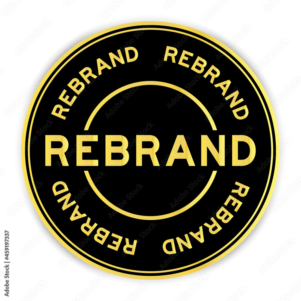 Black and gold color round label sticker with word rebrand on white background