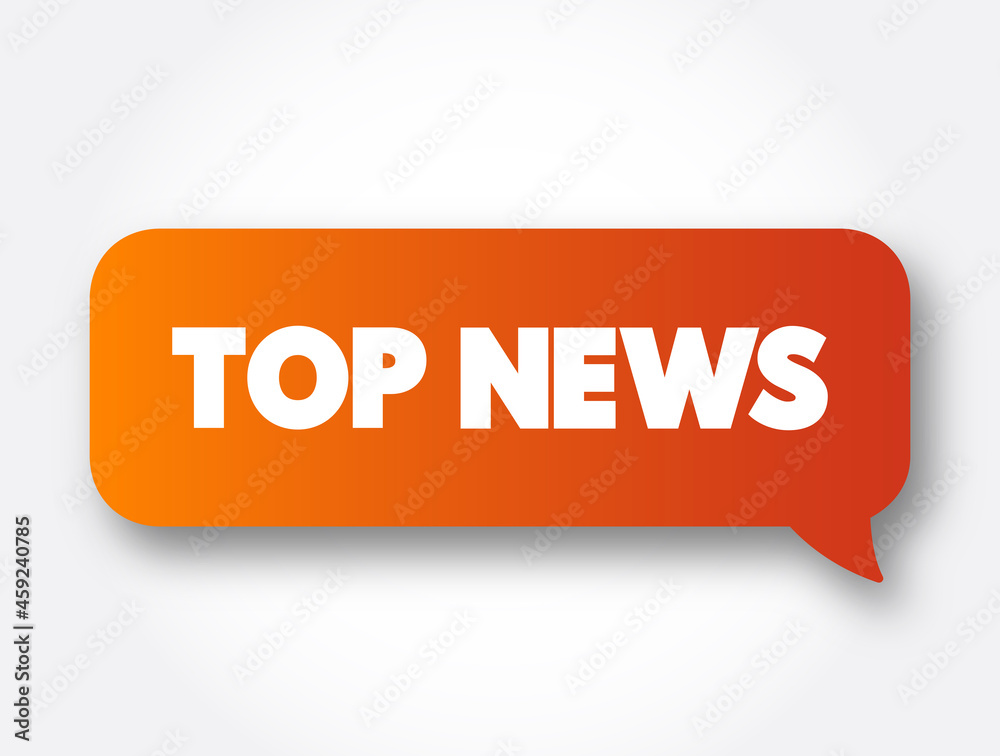Top News text message bubble, concept background Top News text message bubble, concept background