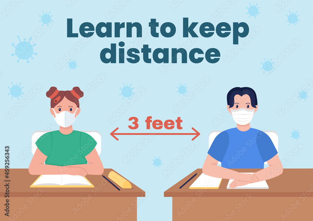 Social distancing in school poster flat vector template. Learn to keep