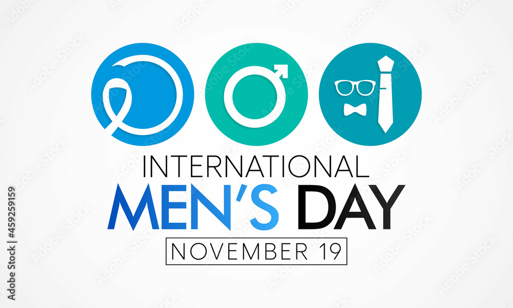 International Men's day (IMD) is observed every year on November 19, to recognize and celebrate the cultural, political, and socioeconomic achievements of men. Vector illustration