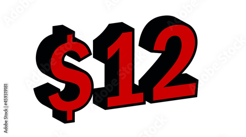 Save  12 Dollar - $12 3D red Price Symbol Offer