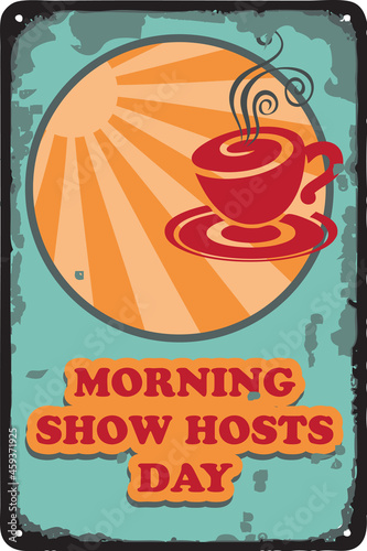 Vintage sign Morning Show Hosts Day