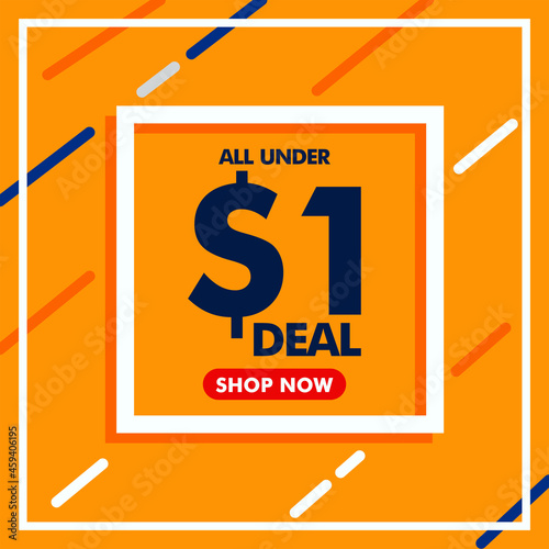 Under dollar one deals and sale banner Template Vector