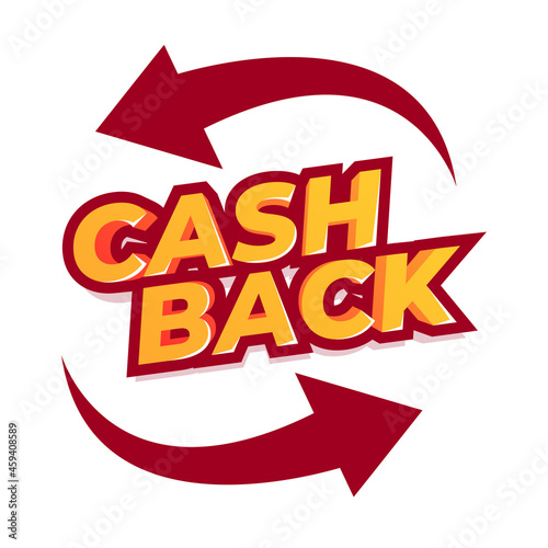 Cash back offer banner design. Promotion refund cashback money sale poster. emblem cash back.
