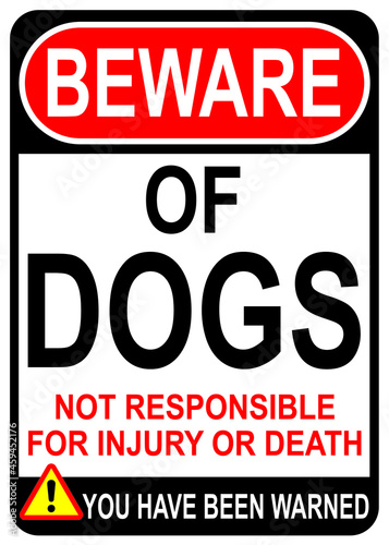 Beware of Dogs Warning Sign