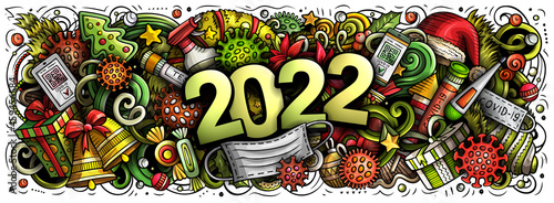 2022 Cartoon cute doodles New Year and Coronavirus illustration.