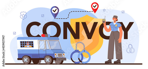 Convoy typographic header. Transportation of a criminal in an armored truck