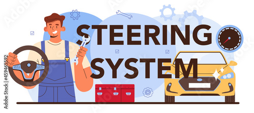 Steering system typographic header. Car repair service. Automobile