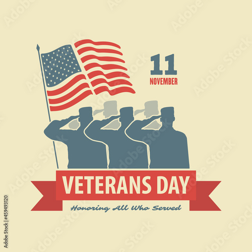 Veterans day poster template. US Army soldier saluting against USA Flag. Vector illustration