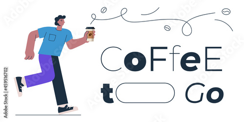 Coffee to go banner design concept for shop, cafe, restaurant or bar. Man with americano or cappuccino paper cup and inscription. Drink take away vector eps illustration for poster, card, cover