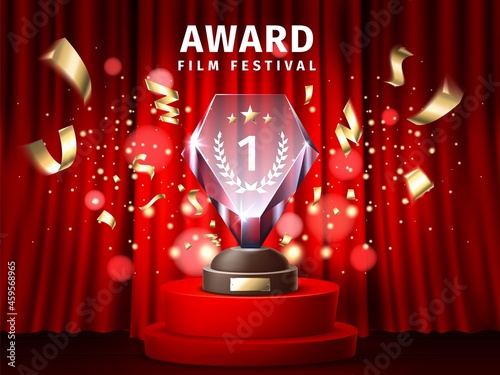 Award ceremony poster. Realistic podium with trophy on red background. Reward statuette. Film festival first place of nomination. Curtain and confetti. Best movie cup. Vector concept