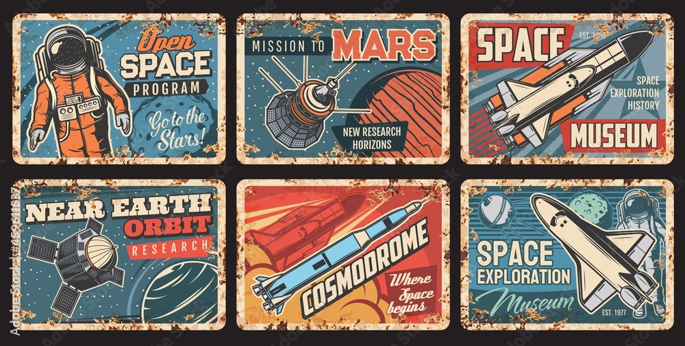 Space rockets and planets plates rusty metal, galaxy exploration, vector vintage posters. Spaceman flights program, cosmodrome museum, satellites or spacecraft and orbital station launch mission - obrazy, fototapety, plakaty 