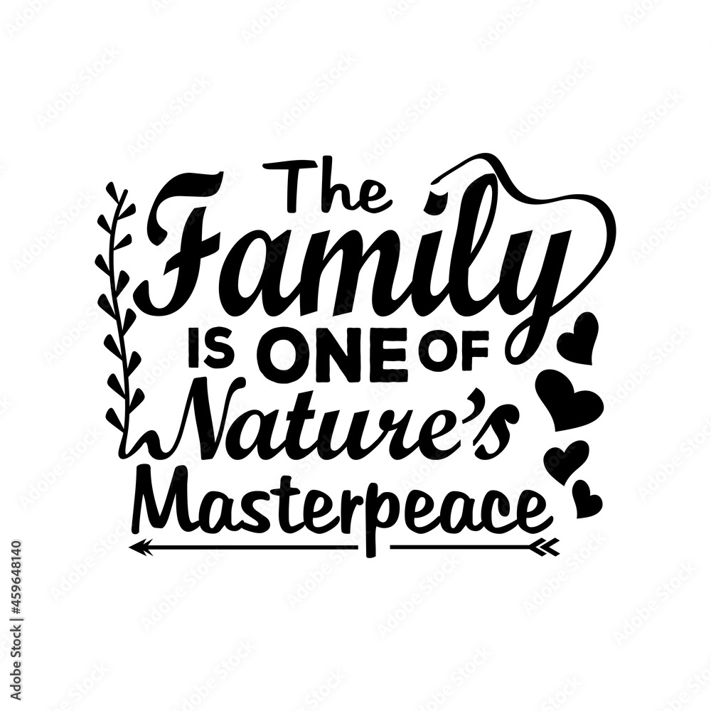 Family quotes svg design lettering vector
