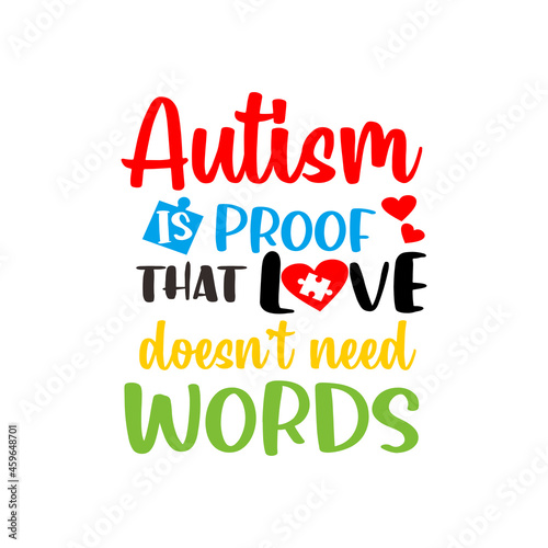 Autism quotes lettering svg vector