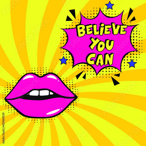 Believe you can, motivational quote. Comic book explosion with text Believe you can, vector illustration. Vector bright cartoon illustration in retro pop art style. 