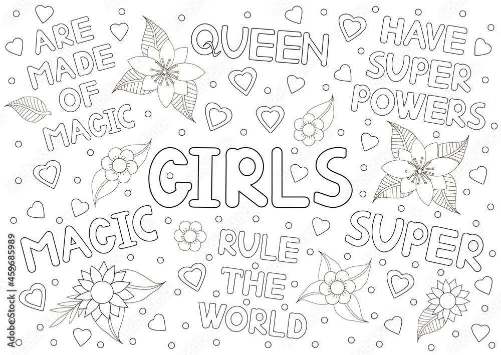 Girls. Poster, coloring page. Motivation expression.