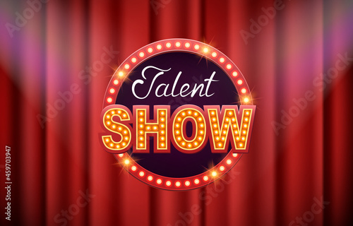 Talent show vector background, poster, template. Inscription bright on red curtain.