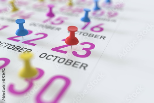 October 23 date and push pin on a calendar, 3D rendering