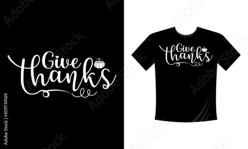thanksgiving lettering, Thank you Friendship Family Positive quotes. Calligraphy postcard or poster graphic design typography element. Handwritten vector postcard. Give Thanks