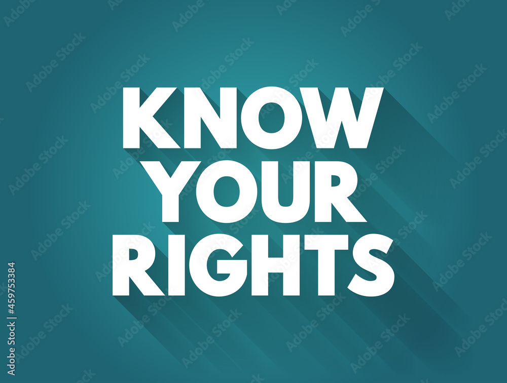 Know Your Rights text quote, concept background