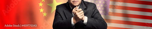 Photography American and Chinese flag background and politician or business man