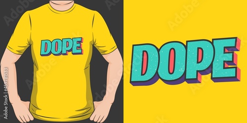 This Dope design is perfect for print and merchandising.
You can print this design on a T-Shirt, Hoodie, Poster, Sticker, Pillow and more merchandising according to your needs.