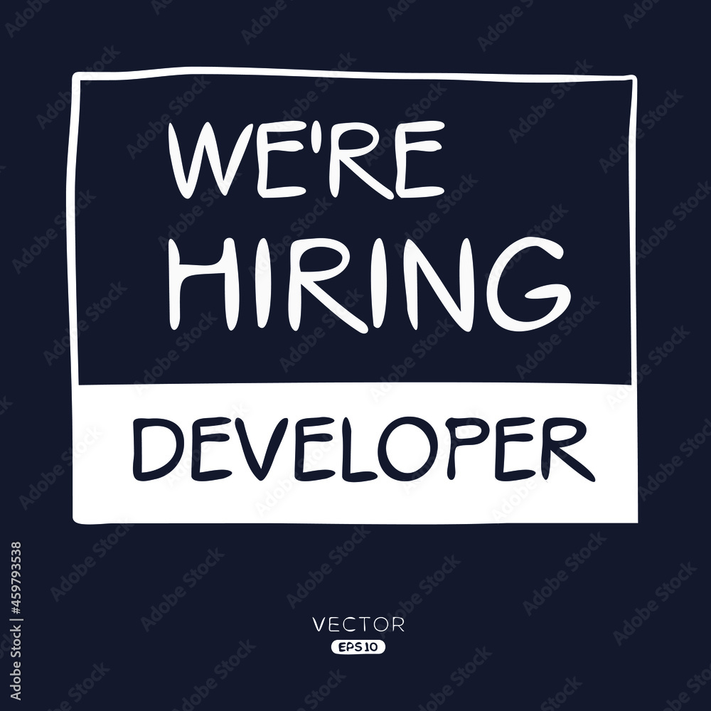 Obraz premium Creative text Design (we are hiring developer), developer job, vector illustration.