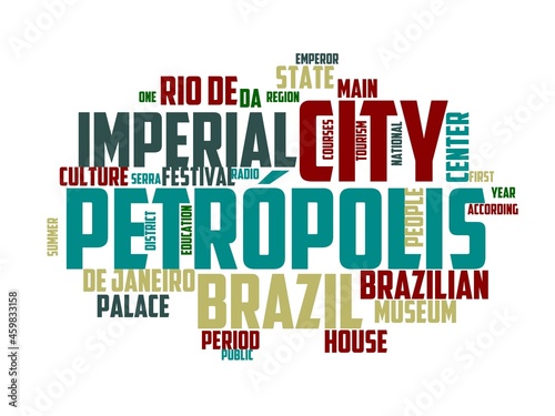 petropolis wordcloud concept, wordart, brazil,travel,petropolis,rio