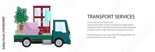 Green freight small truck is transporting furniture, transportation and cargo delivery services and logistics banner, vector illustration