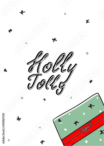 Holly Jolly greeting card in hand drawn style. Doodle style Christmas postcard with gift box and lettering