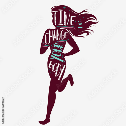 Running girl. Motivational and inspirational illustration.