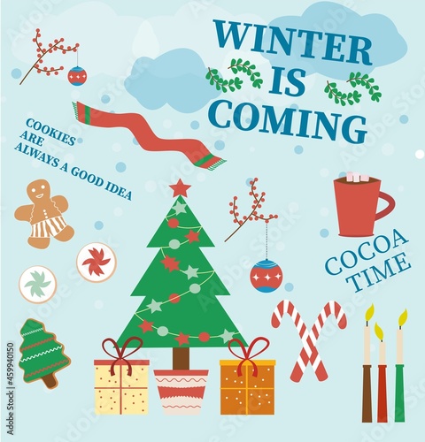 Winter postcard. Winter is coming. Cocoa, cookies,Christmas tree, gifts, candles, lollipops on a snow background