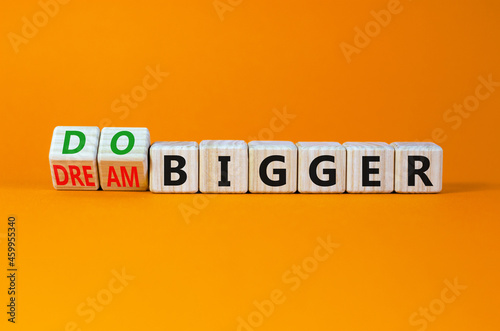 Konstfotografi Dream and do bigger symbol