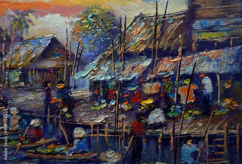 Art painting Oil color Floating market Thai land , countryside