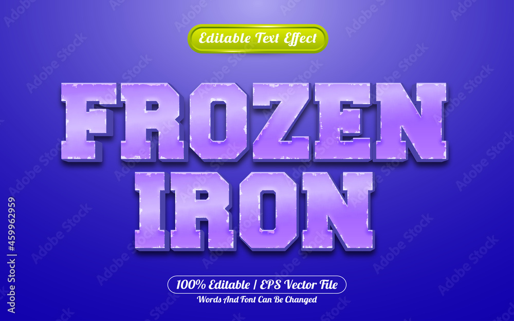 Obraz premium Frozen Iron 3d editable text effect game style