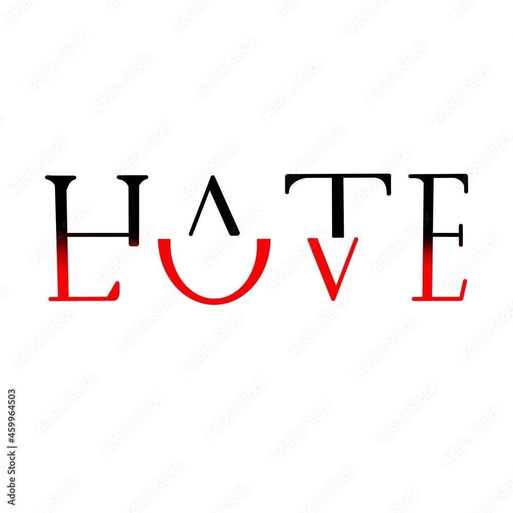 Hate Love Images Browse 15 Stock Photos Vectors And Video Adobe Stock