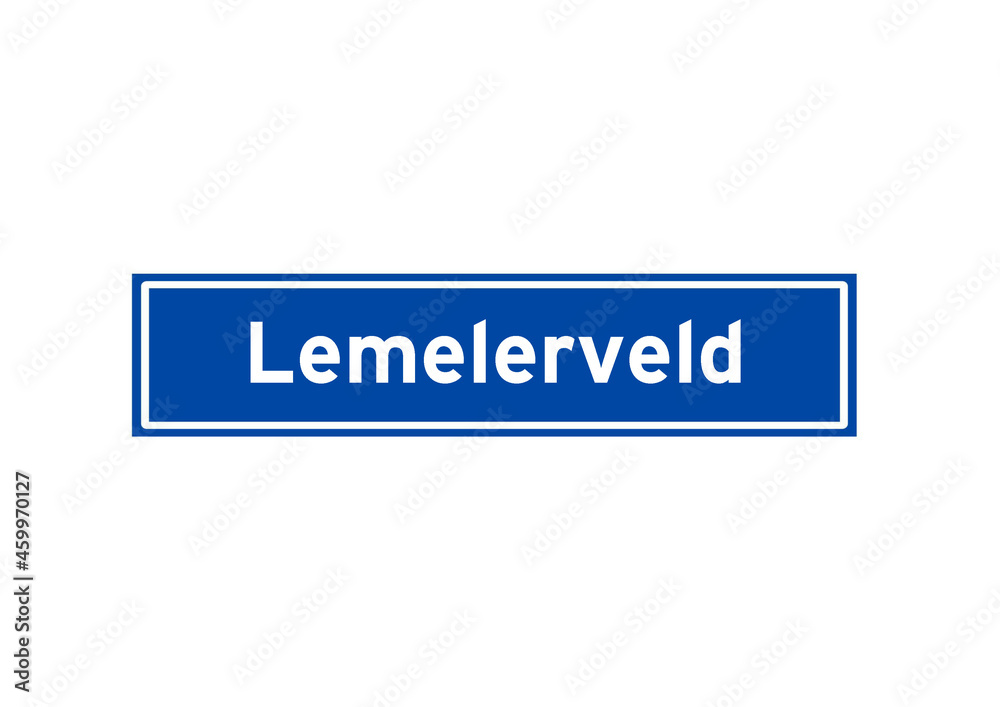 Lemelerveld isolated Dutch place name sign. City sign from the Netherlands. Lemelerveld isolated Dutch place name sign. City sign from the Netherlands.