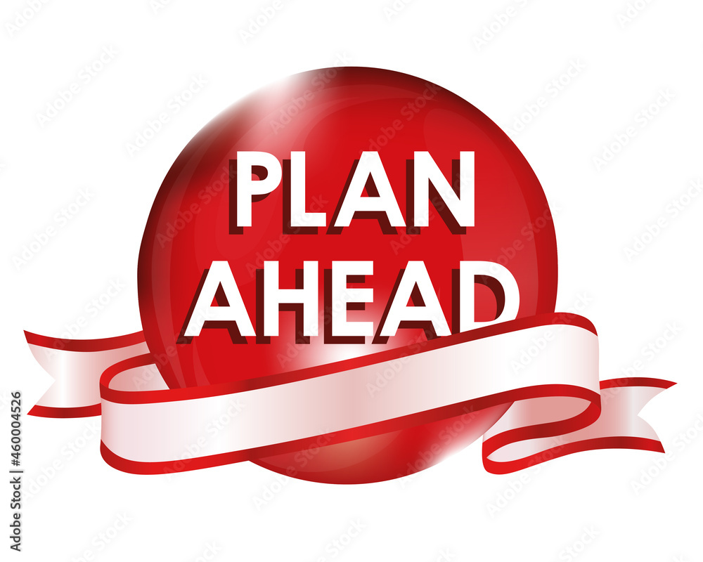 Plan Ahead in red sphere and ribbon illustration