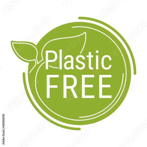 Plastic free, no polymers sign