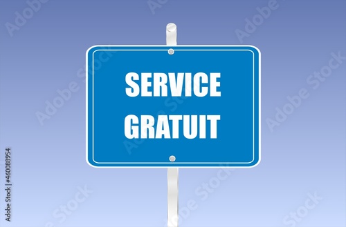 panneau service gratuit