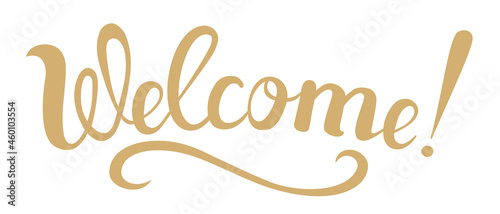 Welcome - the word is written in handwritten letters. Lettering wishes for web design.