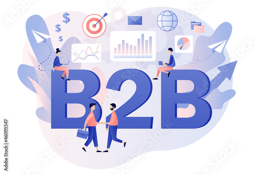 B2B : Business to business - big text. Successful business collaboration. Tiny businessmen enter into agreement. Marketing strategy, commerce. Modern flat cartoon style. Vector illustration