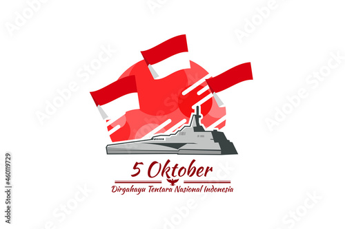 Translation: October 5, Long live Indonesian National Armed Forces! vector illustration. Suitable for greeting card, poster and banner.