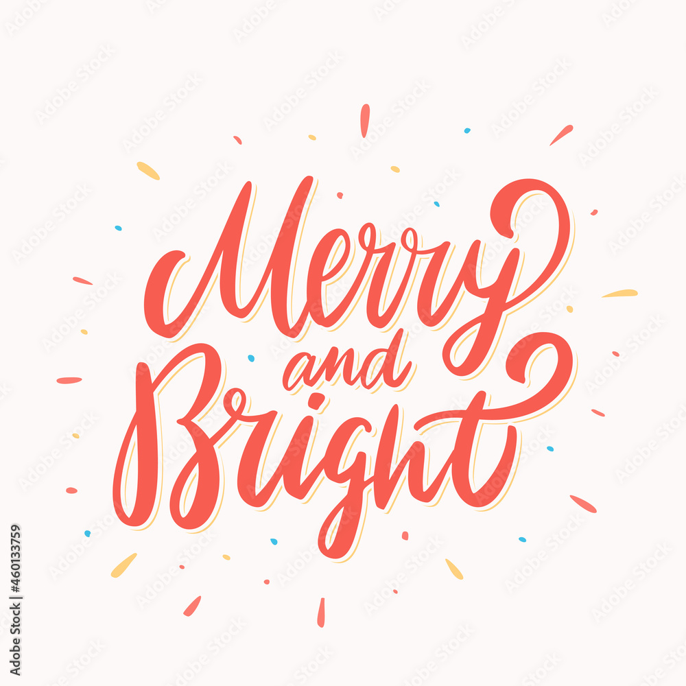 Merry and Bright. Christmas vector lettering greeting card. Merry and Bright. Christmas vector lettering greeting card.