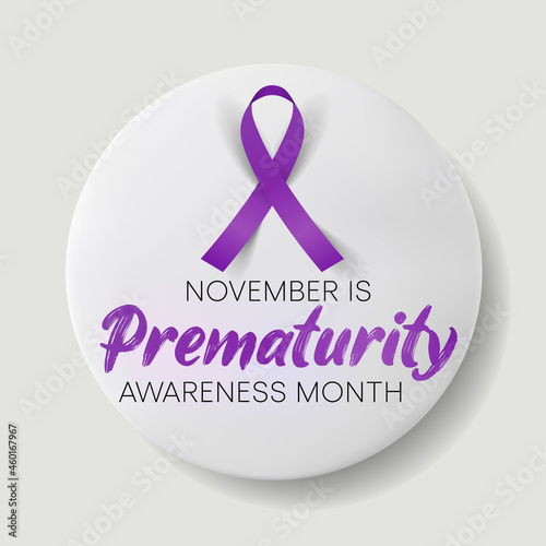 Prematurity awareness month is observed every year in November, Premature birth is when a baby is born too early, before 37 weeks of pregnancy have been completed. Vector illustration