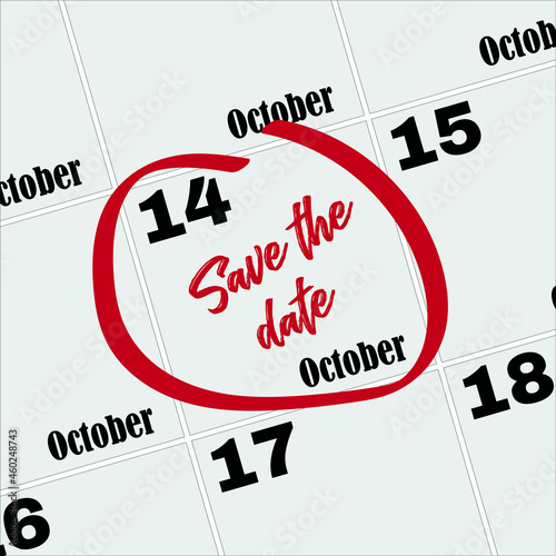 Save the Date written on a calendar - October 14
