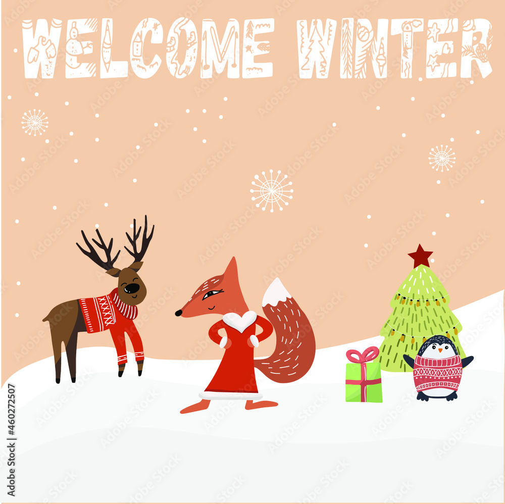 Christmas card with a fox, penguin, a deer in a sweater and a Christmas tree, with the inscription Welcome winter