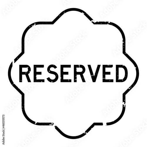 Grunge black reserved word rubber seal stamp on white background
